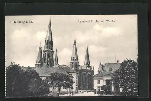 AK Oldenburg i. Gr., Lamberti-Kirche mit Wache