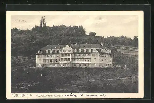 AK Tübingen a. N., Tropengenesungsheim