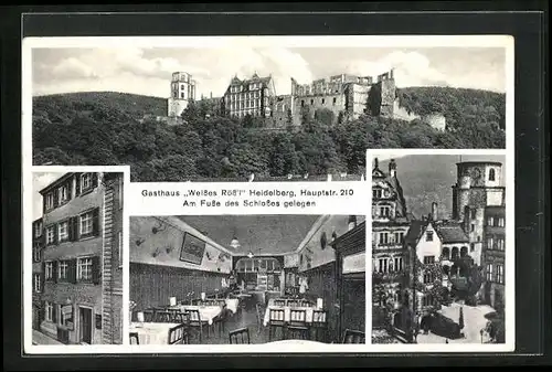 AK Heidelberg, Gasthaus Weisses Röss`l mit Innenansicht und Schloss