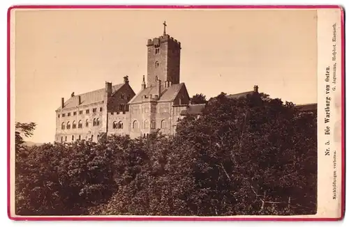 Fotografie G. Jagemann, Eisenach, Ansicht Eisenach, Wartburg von Osten gesehen