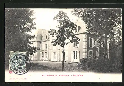 AK Avallon, Le Chateau de l`Avallonnais, Les Alleux