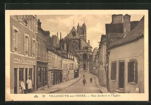 AK Villeneuve-sur-Yonne, Rue Joubert et l`Eglise