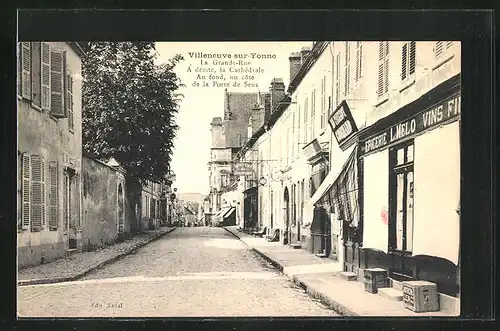 AK Villeneuve-sur-Yonne, La Grande-Rue