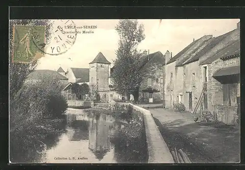 AK L`Isle-sur-Serein, Quartier du Moulin