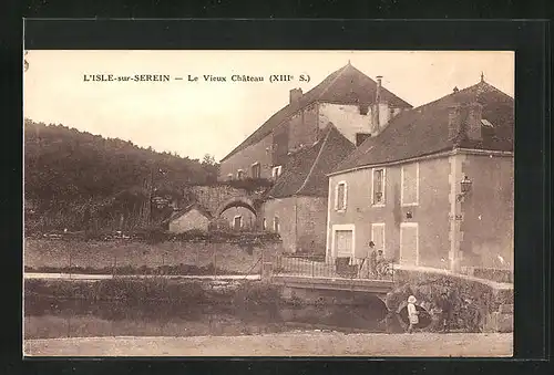 AK L`Isle-sur-Serein, Le Vieux Chateau