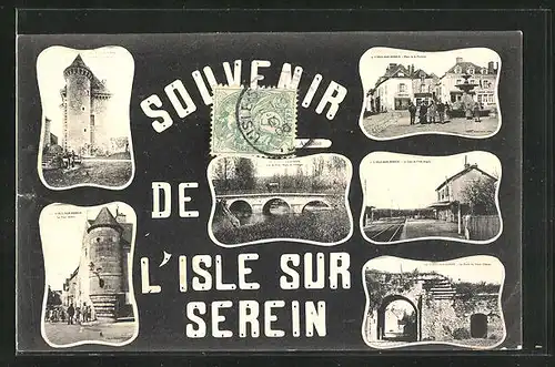 AK L`Isle-sur-Serein, La Place de la Fontaine, La Gare, Le Pont, La Tour