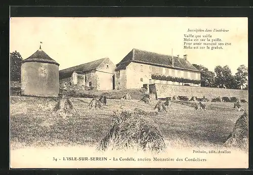 AK L`Isle-sur-Serein, La Cordelle, ancien Monastère des Cordeliers