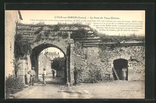 AK L`Isle-sur-Serein, La Porte du Vieux Chateau