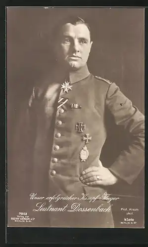Foto-AK Sanke Nr. 7803: Kampfflieger Leutnant Dossenbach in Uniform