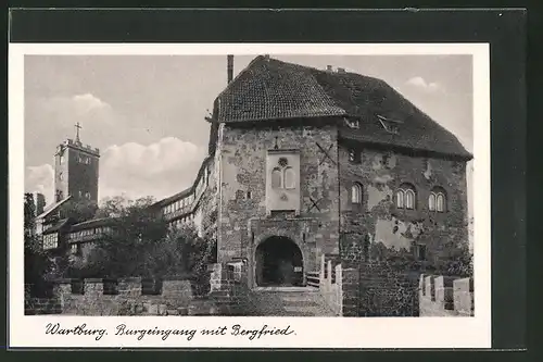 AK Eisenach, Wartburg, Burgeingang mit dem Bergfried