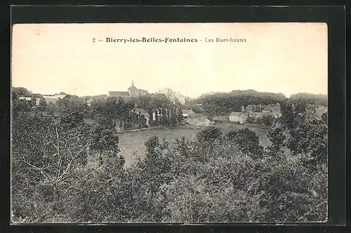 AK Bierry-les-Belles-Fontaines, Les Rues-hautes