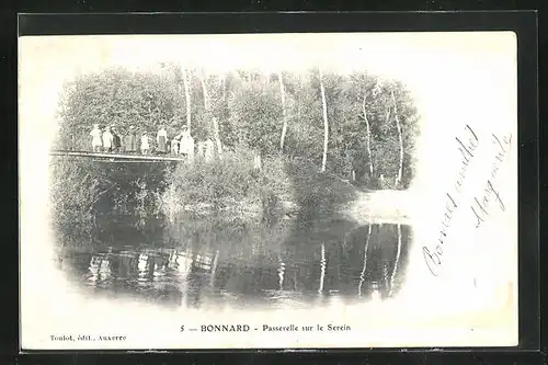 AK Bonnard, Passerelle sur le Serein, Gäste auf der Brücke über das Gewässer