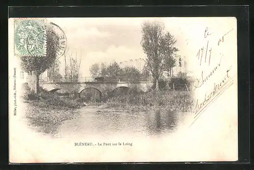 AK Bleneau, Le Pont sur le Loing