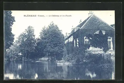 AK Bleneau, Le Chateau et les Fosses