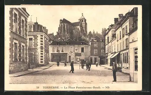 AK Tonnerre, La Place Fontaine-aux-Boeufs