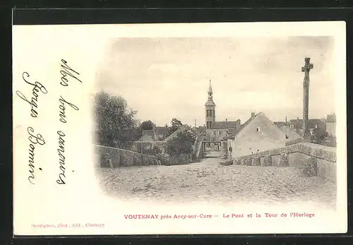 AK Voutenay, Le Pont et la Tour de l`Horloge