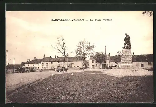 AK Saint-Léger-Vauban, La Place Vauban