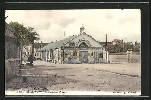 AK Saint-Florentin, La Halle aux Grains