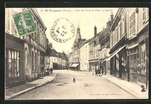 AK Saint-Fargeau, Rue des Lions et Place du Marché