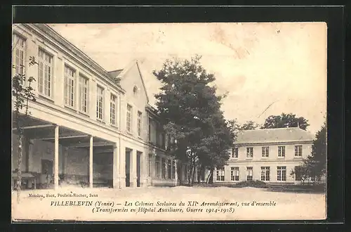 AK Villeblevin, Les Colonies Scolaires du XIIe Arrondissement, vue d`ensemble