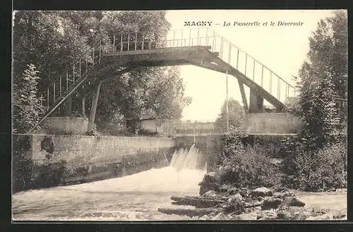 AK Magny, La Passerelle et le Déversoir