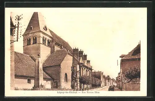 AK Ligny-le-Chatel, Rue Maison Dieu