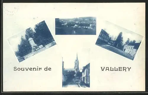 AK Vallery, Vue Générale, L`Eglise, Le Monument, Une Rue