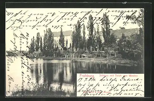 AK Frohburg, Schloss mit Teich von Westen aus gesehen
