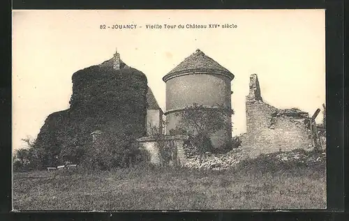 AK Jouancy, Vieille Tour du Chateau XIVe siecle, an der Ruine