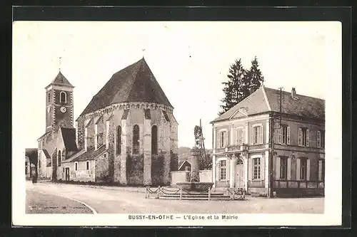 AK Bussy-en-Othe, L`Eglise et la Mairie