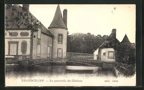 AK Grandchamp, La passerelle du Château