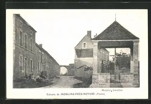 AK Moulins-prés-Noyers, Calvaire, Meunier buraliste