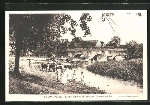 AK Fulvy, L`Abreuvoir et le Pont du Chemin de fer