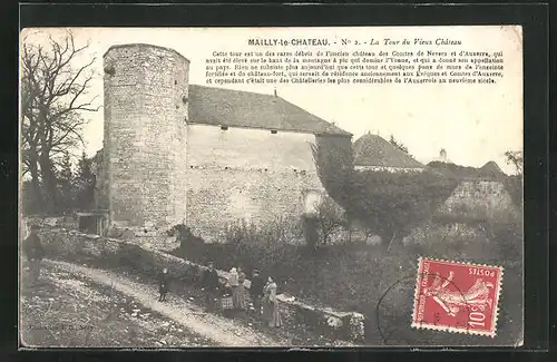 AK Mailly-le-Chateau, La Tour du Vieux Château