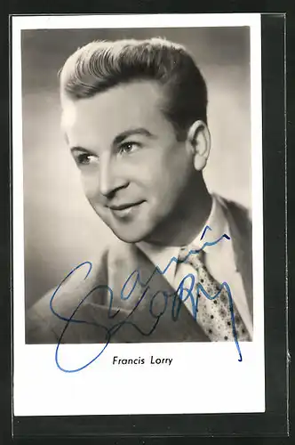 AK Musiker Francis Lorry in Krawatte und Jackett, Autograph