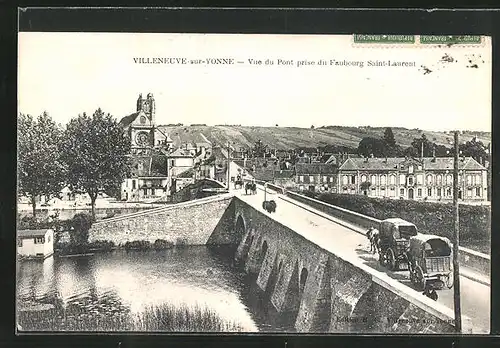 AK Villeneuve-sur-Yonne, Vue du Pont prise du Faubourg Saint-Laurent