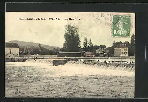 AK Villeneuve-sur-Yonne, le Barrage