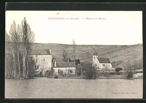 AK Vincelottes, l'Eglise et le Moulin