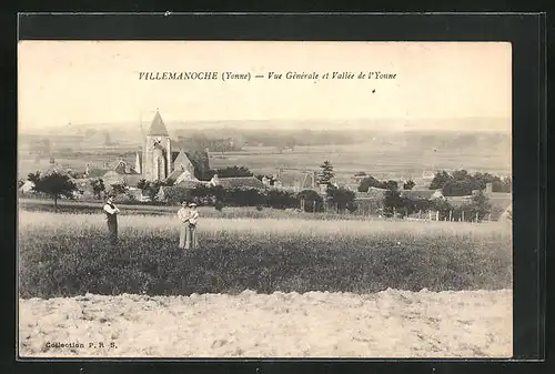 AK Villemanoche, Vue Generale et Vallee de l`Yonne