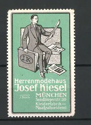 Reklamemarke Herrenmodehaus von Josef Kiesel, Sendlingerstr. 30, München, eleganter Herr im Anzug mit Modeentwürfen