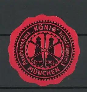 Präge-Reklamemarke Maschinenhaus König, Richard-Wagner-Str. 9, München, Türme der Frauenkirche