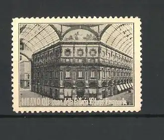 Reklamemarke Milano, Galleria Vittorio Emmanuele