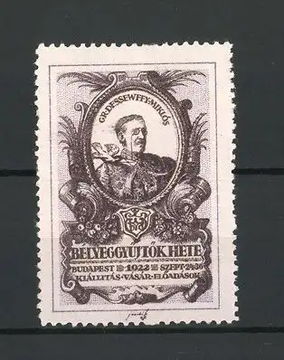 Reklamemarke Budapest, Kiállitás Vásár Eloadasok 1922, Belyeggyüjtök Hete, Portrait Gr. Dessewffy Miklós