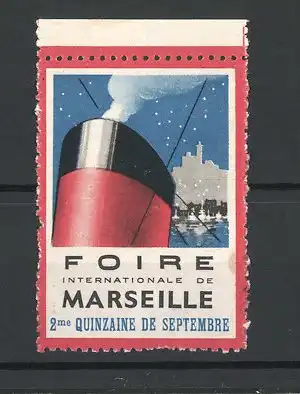 Reklamemarke Marseille, Foire Internationale, Schornstein eines Dampfers und Hafenblick