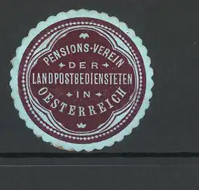 Präge-Reklamemarke Pensions-Verein der Landpostbediensteten in Österreich