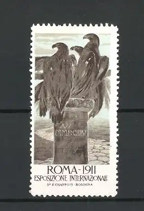 Reklamemarke Roma, Esposizione Internazionale 1911, drei Adler auf einem Gedenkstein sitzend