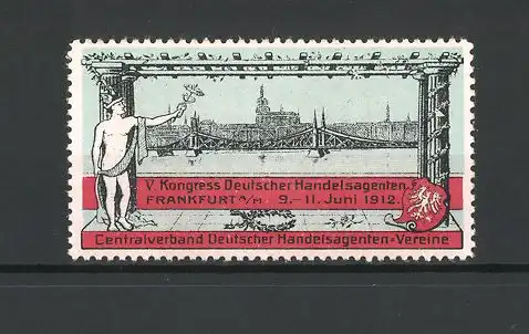 Reklamemarke Frankfurt / Main, V. Kongress Deutscher Handelsagenten 1912, Centralverband Deutscher Handelsagenten-Verein