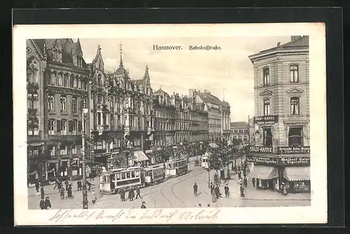 AK Hannover, Bahnhofstrasse mit Stadt-Café und Geschäften, Strassenbahn