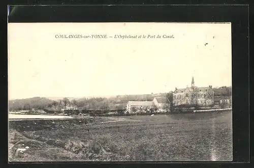 AK Coulanges-sur-Yonne, L`Orphelinat et le Port du Canal