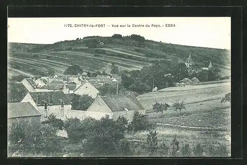 AK Chitry-le-Fort, Vue sur le Centre du Pays